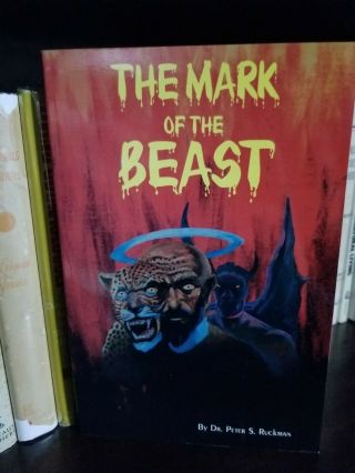 Mark Of The Beast By Peter S Ruckman Sermons Commentary