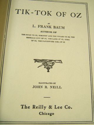 TIK - TOK OF OZ L.  FRANK BAUM HBDJ REILLY & LEE ILLUSTRATED BY JOHN R NEILL 5
