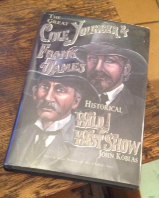 The Great Cole Younger Frank James Wild West Show Koblas 2002 Signed Historical
