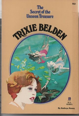 Trixie Belden 19 The Secret Of The Unseen Treasure Kathryn Kenny 1977 First Nf