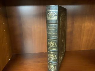 Easton Press - Personal Memoirs Of U.  S.  Grant - Library Of Presidents - Nm