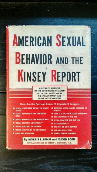 American Sexual Behavior And The Kinsey Report By Morris L.  Ernst