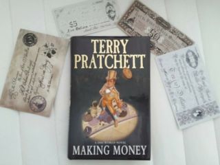 Terry Pratchett: Making Money 1st Edition With Full Set Of Discworld Bank Notes