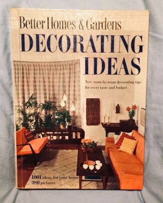 Vintage Better Homes And Gardens Decorating Ideas 1960s Hardcover Book