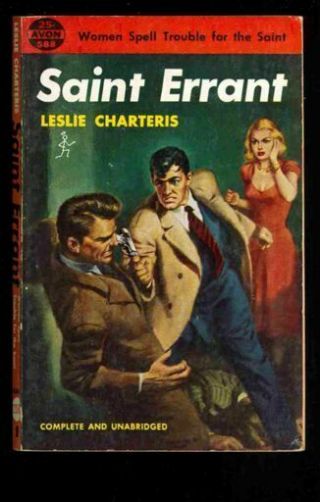 Vintage Mystery Paperback.  Leslie Charteris: Saint Errant: Avon 588.  399599