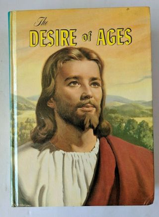 The Desire Of Ages (ellen G.  White,  1964 Hardcover) No Dust Jacket