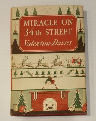 First Edition Miracle On 34th Street,  1947 By Valentine Davies