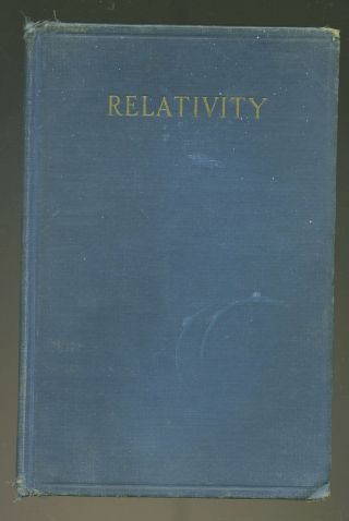 Relativity The Special And General Theory By Albert Einstein Robert Lawson 1921