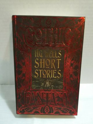 H.  G.  Wells Short Stories Hardcover The Time Machine Invisible Man - Gothic Fant