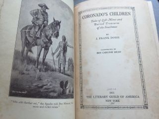 Coronado ' s Children: Tales of Lost Mines and Buried Treasures of the Southwest - H 5