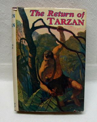 Vintage 1915 Book The Return Of Tarzan By Edgar Rice Burroughs & Dust Cover