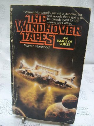 The Windhover Tapes: An Image Of Voices By Warren Norwood 1982 Sb Signed