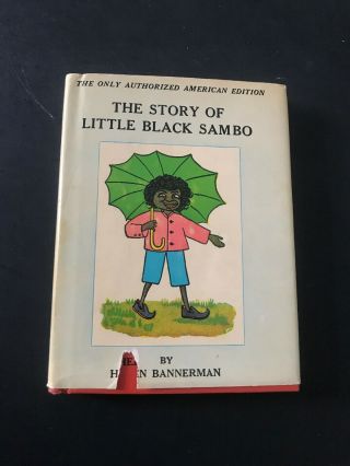 The Story Of Little Black Sambo Bannerman,  Helen/ Dust Jacket - Lippincott
