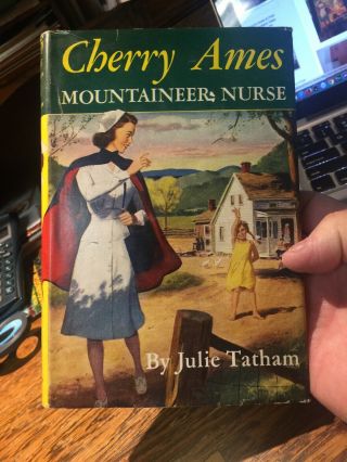 Cherry Ames Mountaineer Nurse By Julie Tatham,  Hc/dj