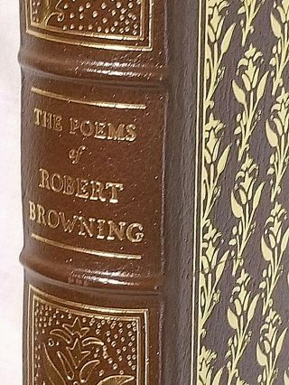 Easton Press The Poems Of Robert Browning Leather Bound Never Read C7