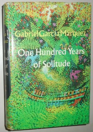 One Hundred Years Of Solitude - Gabriel Garcia Marquez,  1st American Edition