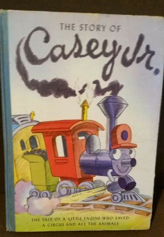 The Story Of Casey Jr. ,  A Walt Disney Book (1st Ed) By - -