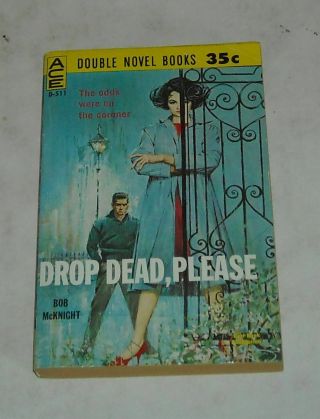 UNREAD 1961 ACE DOUBLE NOVEL SLEAZE PB SEXY GGA Cover ONE for the DEATH HOUSE 2