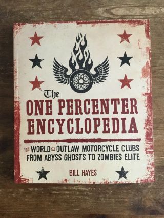 The One Percenter Encyclopedia Hells Angel Book Outlaw Biker 1 Er
