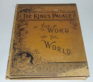 Rare Antique Book C1900 The King 