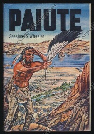 Paiute Nevada History Fiction Native Americans Pyramid Lake Indian Wars 1st Ed