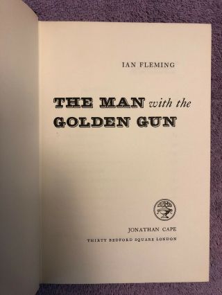 Ian Fleming The Man With The Golden Gun - 1st Ed.  (1965) Rare British James Bond
