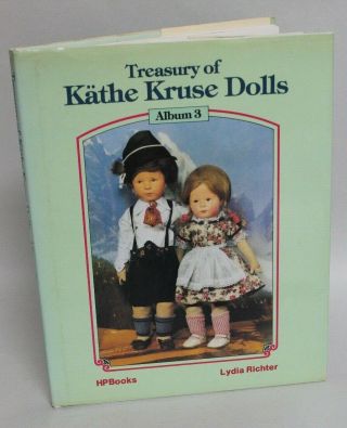 Vtg 1984 Doll Book Treasury Of Kathe Kruse Dolls Album 3 Richter