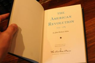 Easton Press The American Revolution By John Richard Alden From American History