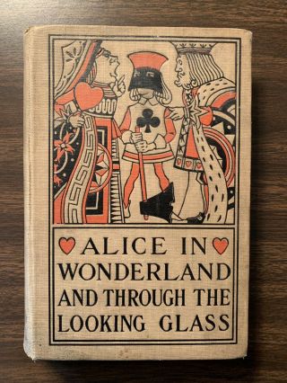 Vintage Alice In Wonderland And Through The Looking Glass By Lewis Carroll