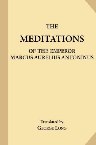Meditations Roman Emperor Marcus Aurelius Antoninus George Long Paperback Book