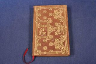 Evangeline By Henry Wadsworth Longfellow 1893 Gilded Soft Cover Illustrated