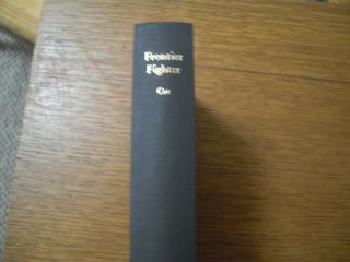 1984 Frontier Fighter George W.  Coe Lakeside Press R.  R.  Donnelley