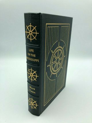 Easton Press Life On The Mississippi By Mark Twain Leather With Gold Accents