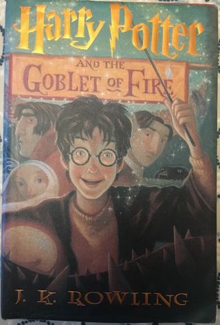 J.  K.  Rowling/harry Potter And The Goblet Of Fire/first American Edition.