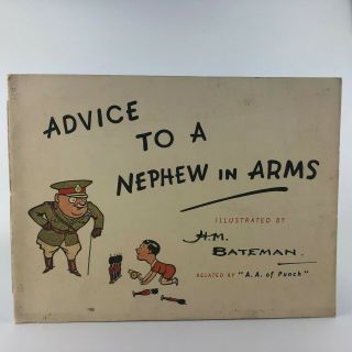 Advice To A Nephew In Arms By H.  M Bateman 1st / 1st C1930