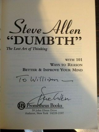 Signed Steve Allen " Dumbth " The Lost Art Of Thinking Book