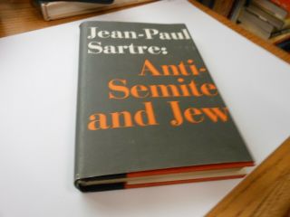 Jean - Paul Sartre,  Anti - Semite And Jew 1948 Schocken Vg Hc/dj