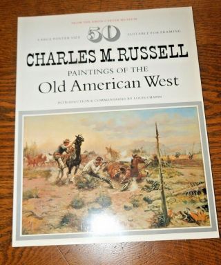 Charles M Russell Art Book Paintings Of The Old American West Isbn 0 - 89660 - 008 - 4