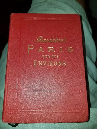 Vintage Baedeker’s Paris And Its Environs Travel Guide Travellers Handbook Maps