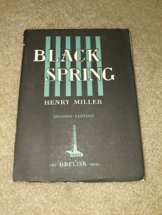 Black Spring By Henry Miller (obelisk Press,  1938) Pb