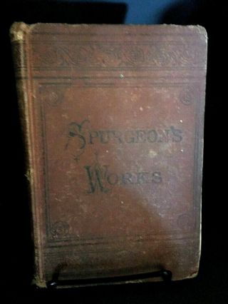 Antique 1877 C.  H Spurgeon Sermons Sheldon & Company