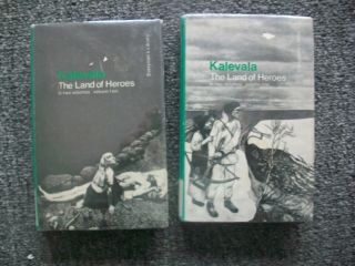 Kalevala - The Land Of Heroes.  2 Vol.  Set.  Everyman 