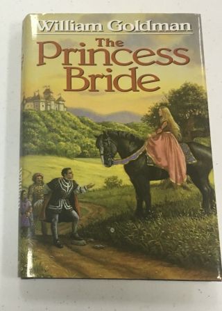 The Princess Bride - William Goldman - Hardcover - 1973