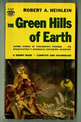 Vintage 1958 The Green Hills Of Earth By Robert Heinlein Signet Paperback S1537