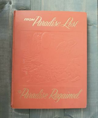 1958 From Paradise Lost To Paradise Regained Watchtower Jehovah 