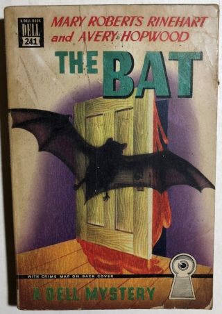 The Bat By Mary Roberts Rinehart & Avery Hopwood (mapback) Dell Pb