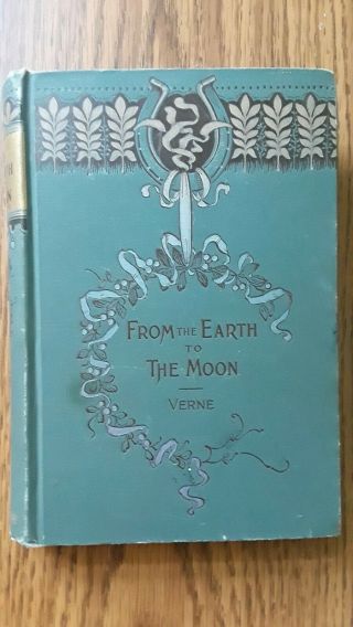 Jules Verne From The Earth To The Moon,  David Mckay,  1895