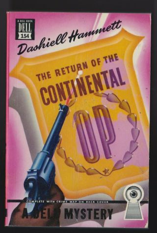 The Return Of The Continental Op By Dashiell Hammett - Dell 154 Circa 1950 Vg,