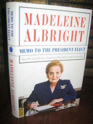Signed 1st Edition Memo To President Elect Madeleine Albright Politics History