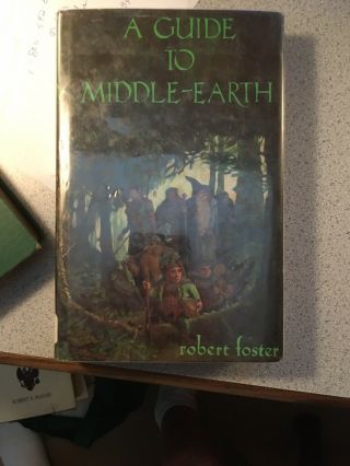 A Guide To Middle - Earth By Robert Foster - 1971 Hb